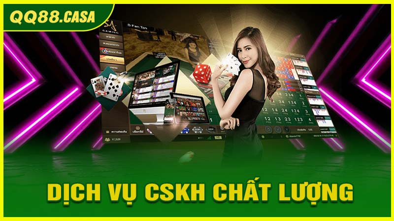 Dịch vụ cskh chất lượng