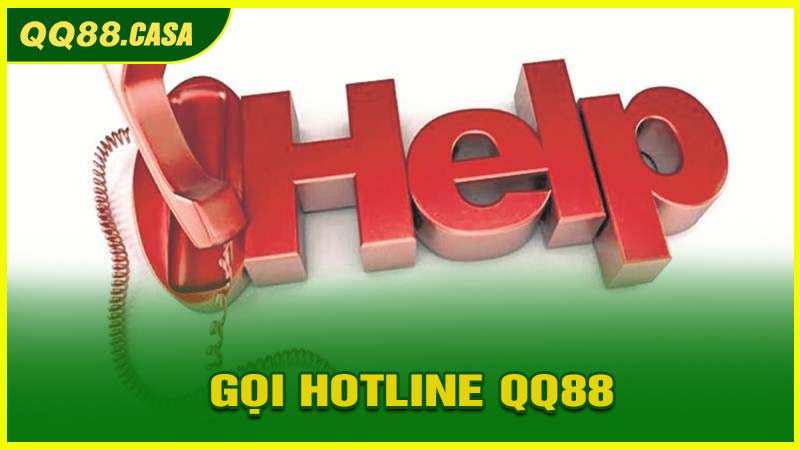 Gọi hotline qq88