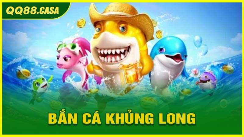 Bắn cá Khủng Long