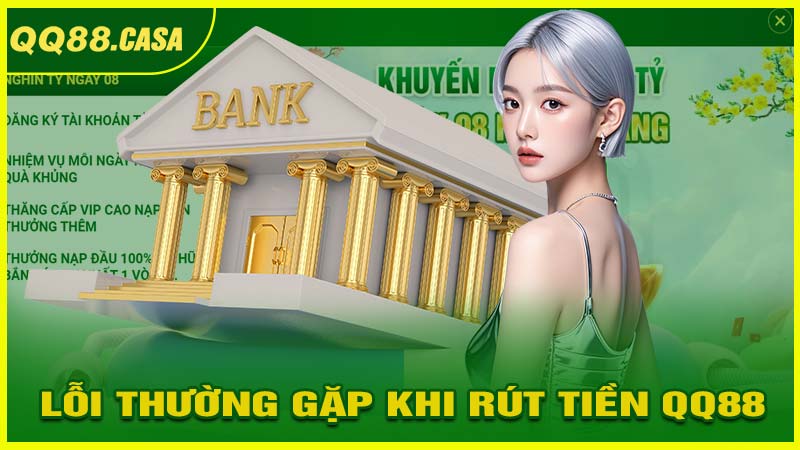 Các lỗi thường gặp khi rút tiền và cách khắc phục